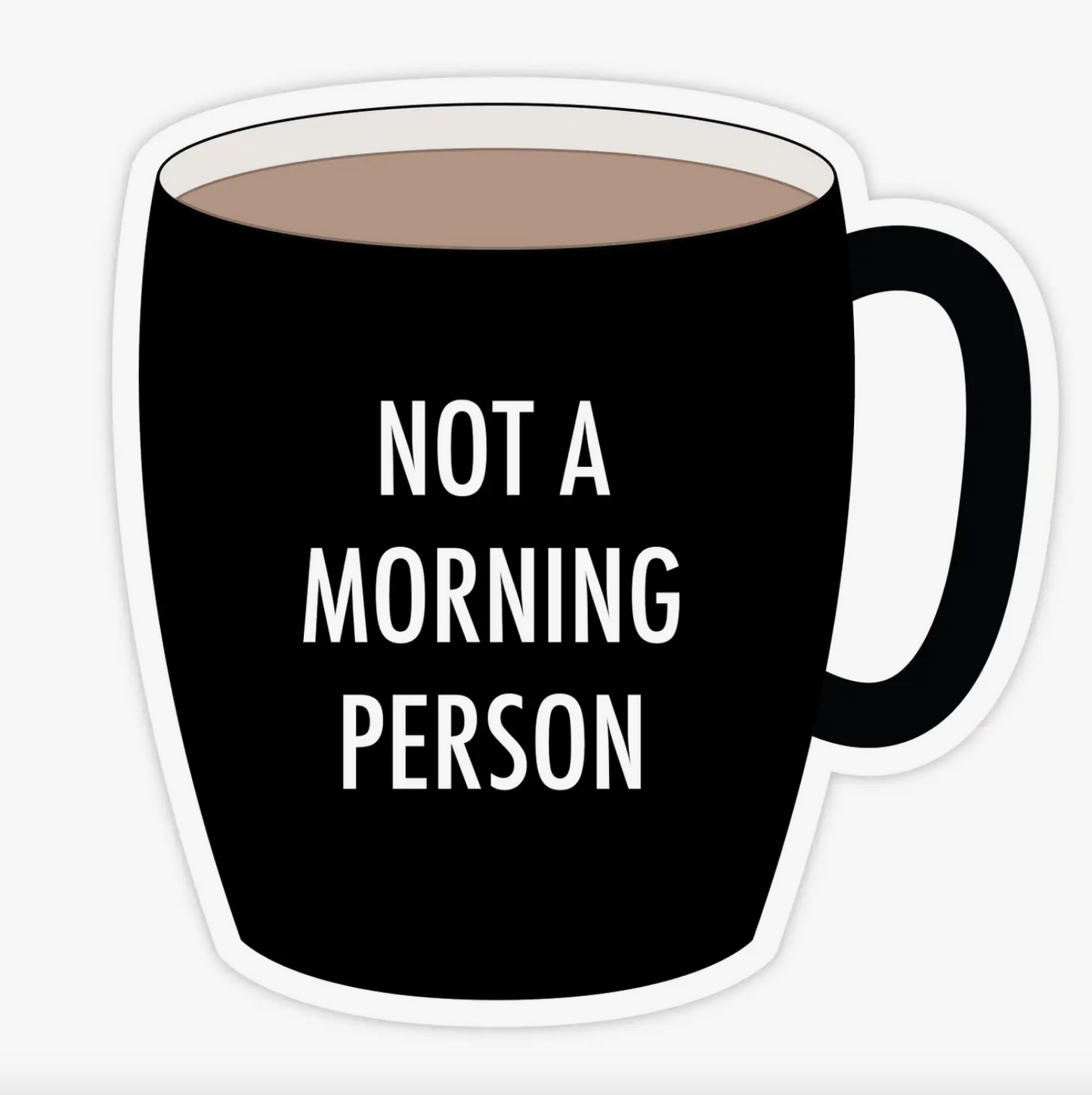 Not A Morning Person Magnet