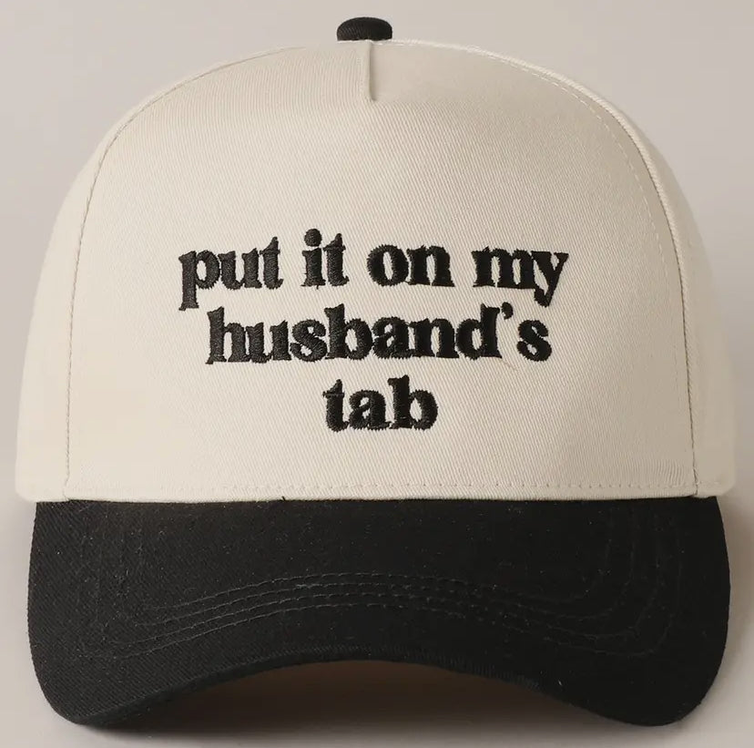 Put It On My Husbands Tab Trucker Hat