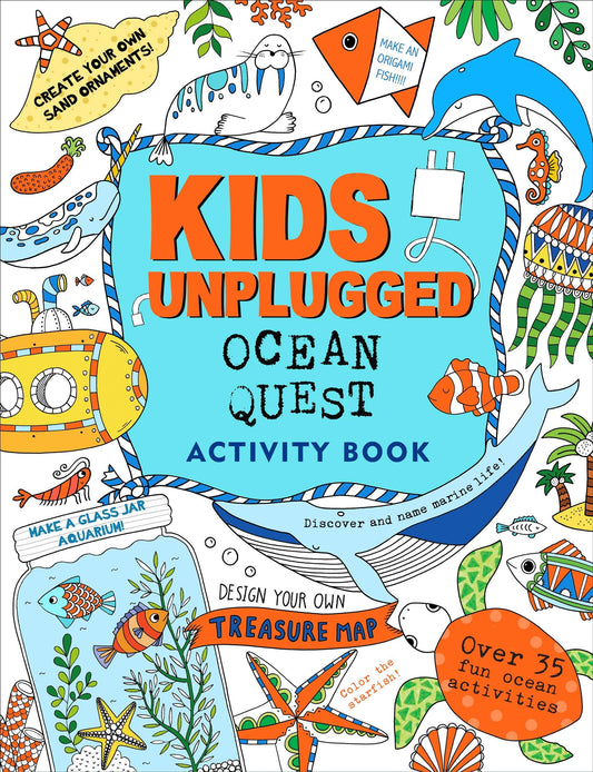 Kids Unplugged: Ocean Quest Activity Book