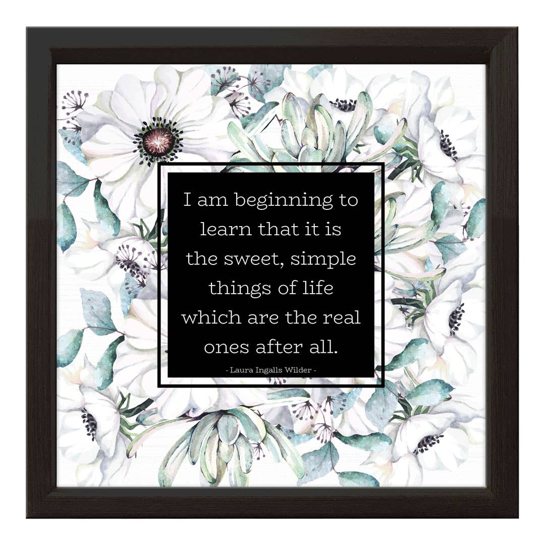 I Am Beginning To Learn | Wood Sign: 14 x 14