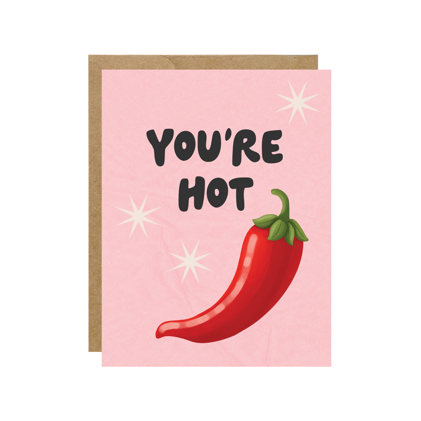 You're Hot - Spicy Chili Pepper Love Card