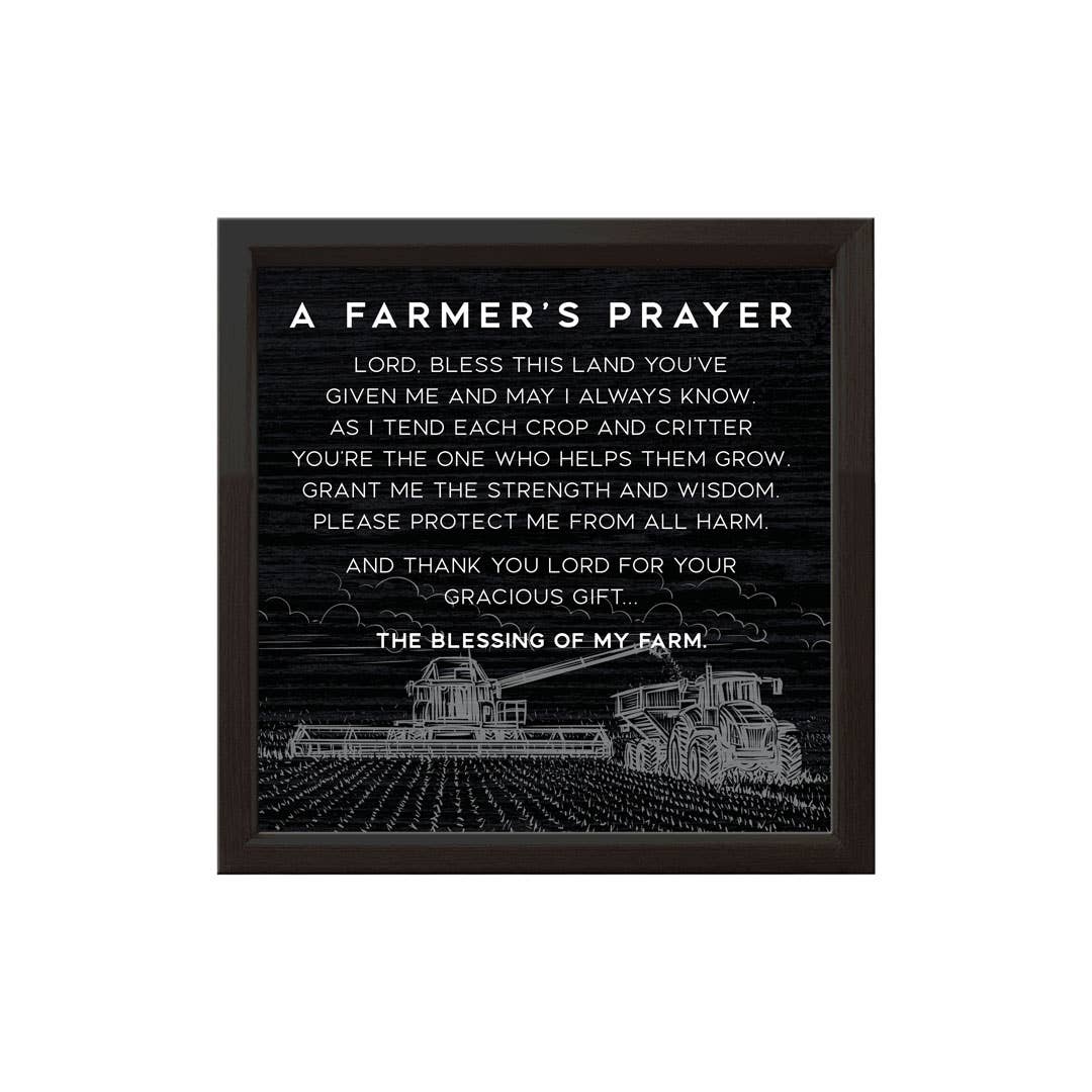 A Farmer's Prayer | Wood Sign: Black
