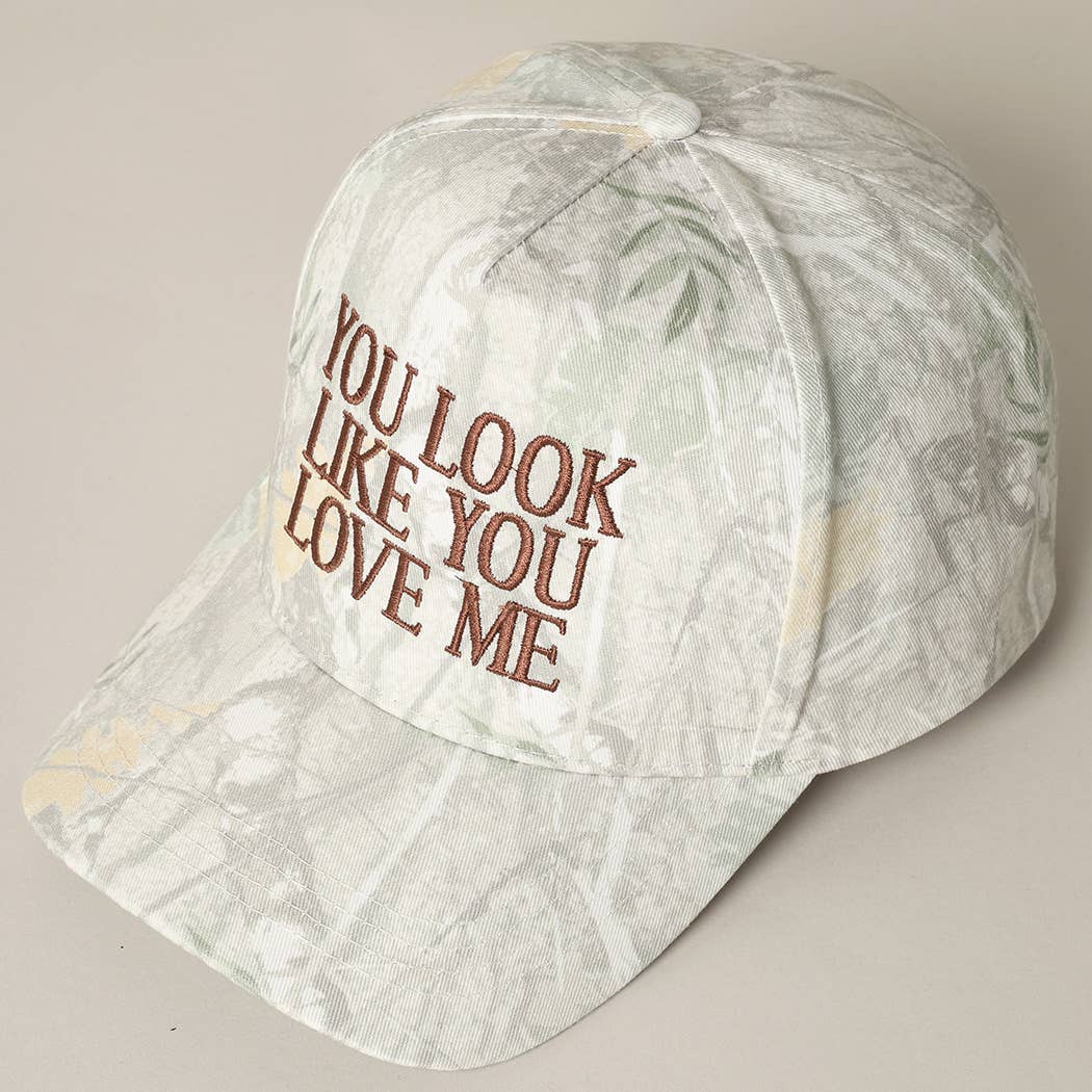 You Look Like You Love Me Embroidery Camo Cap: BEIGE CAMO-BROWN / ONE SIZE