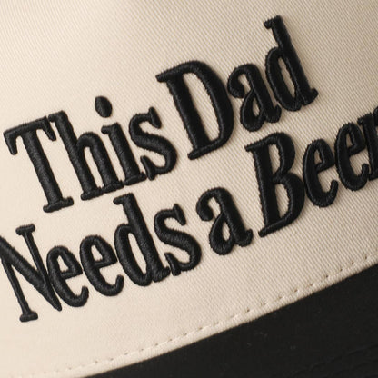 THIS DAD NEEDS A BEER Embroidered Two-Tone Trucker Hat: BLK / ONE SIZE