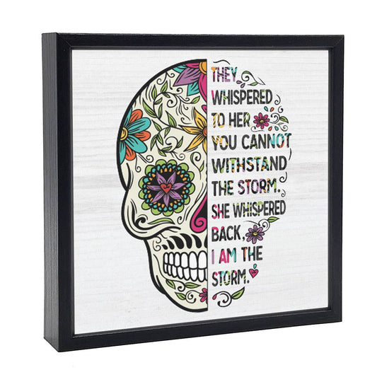 I Am The Storm | Wood Sign
