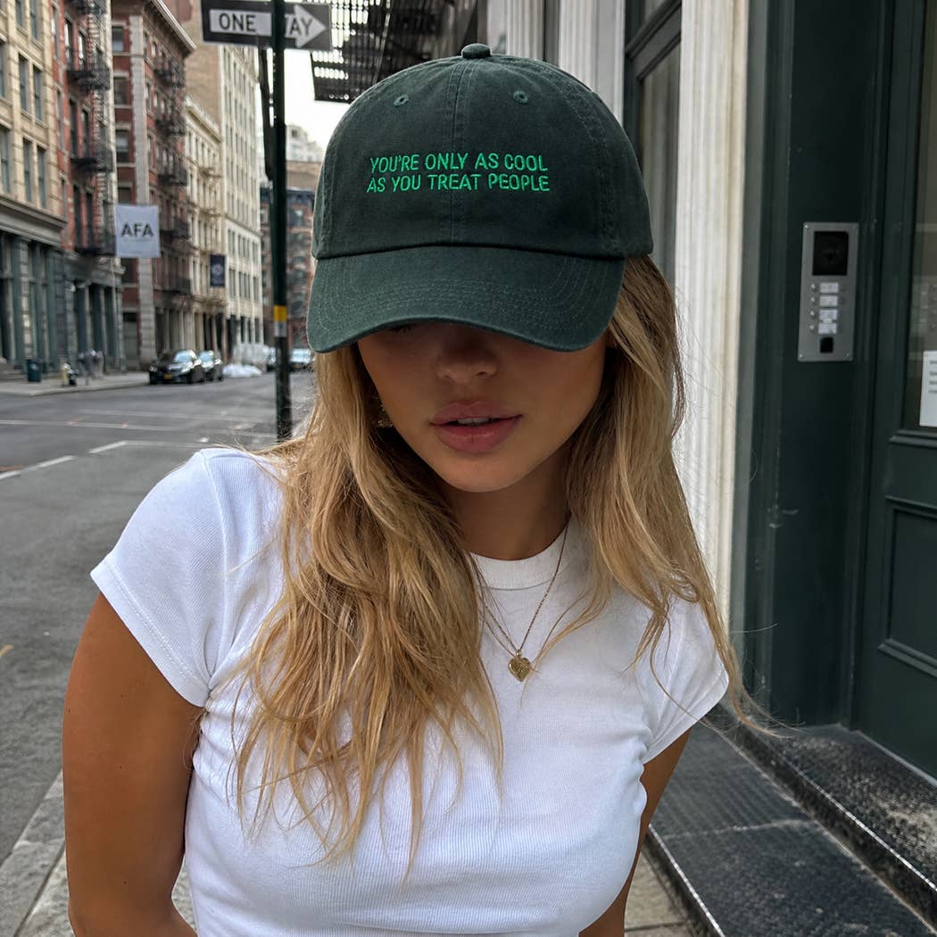 YOU'RE ONLY AS COOL AS YOU TREAT PEOPLE Embroidered Cap: COPPER / ONE SIZE