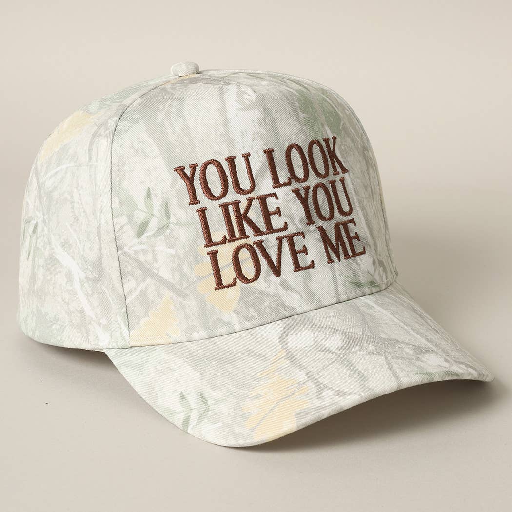 You Look Like You Love Me Embroidery Camo Cap: BEIGE CAMO-BROWN / ONE SIZE
