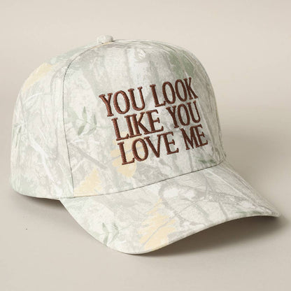 You Look Like You Love Me Embroidery Camo Cap: BEIGE CAMO-BROWN / ONE SIZE