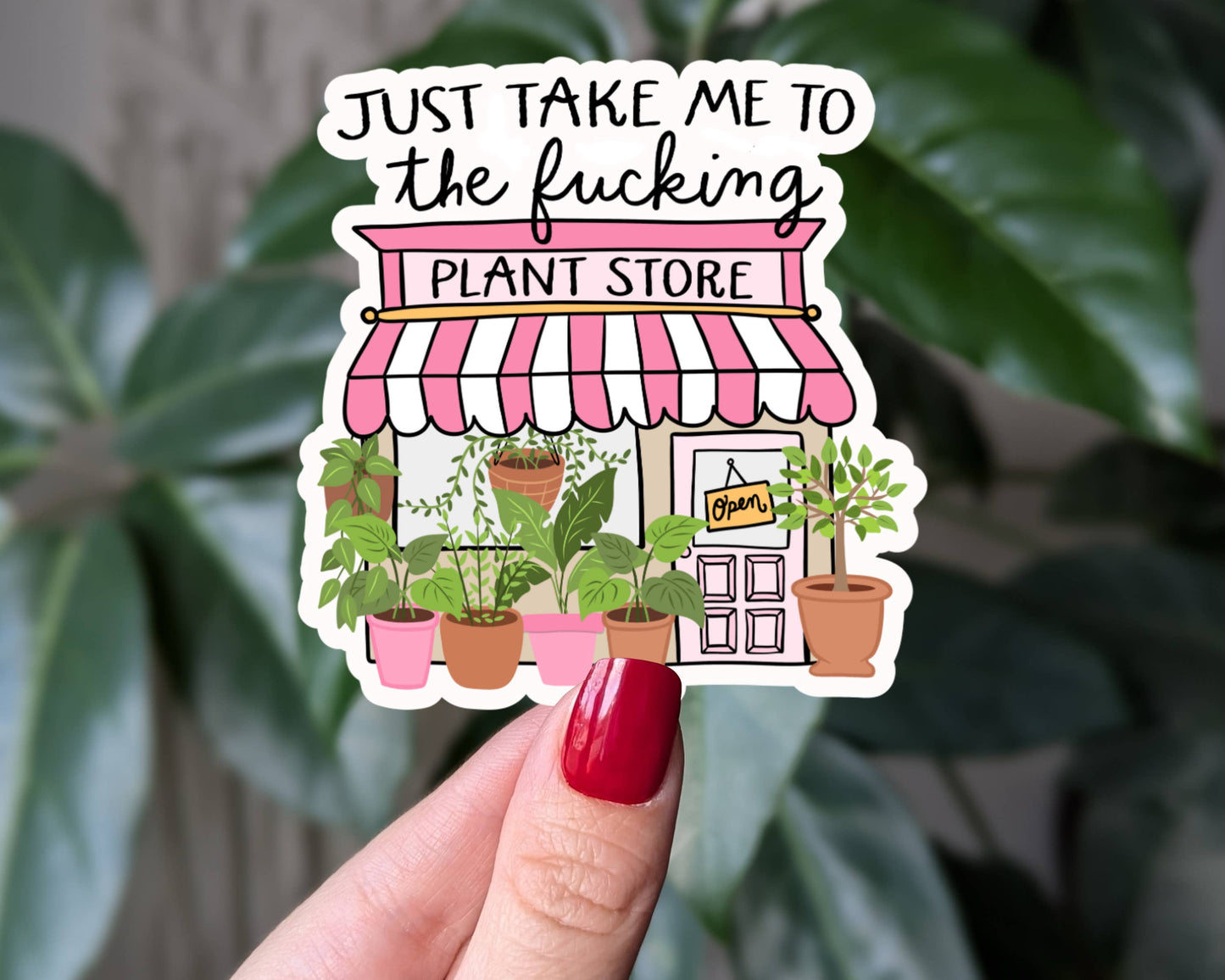 Just Take Me To The Plant Store, Funny Plant Lover Sticker: Loose
