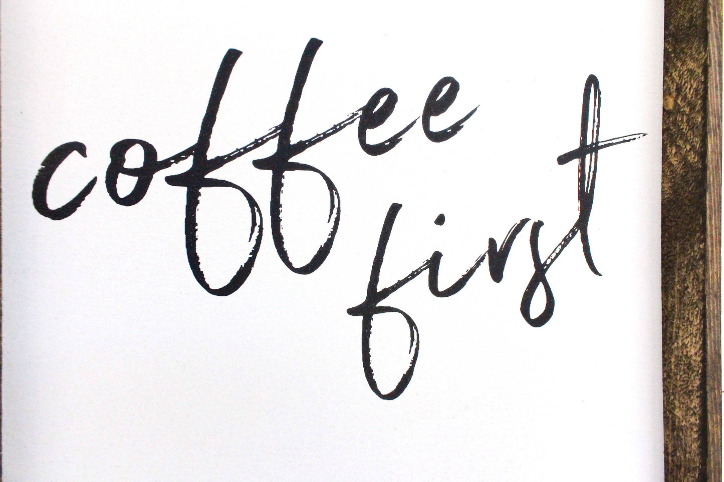 Coffee First Framed Print – Kitchen & Coffee Bar Wall Art: White