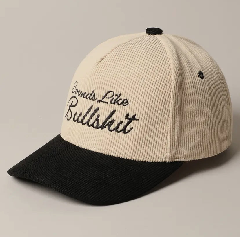 Sounds Like Bullshit Corduroy Trucker Hat