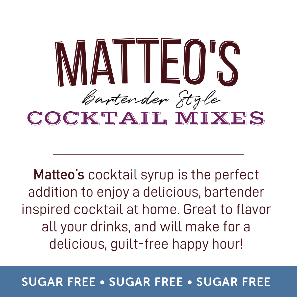 Matteo's Sugar Free Cocktail Mixes - Pina Colada - Delicious Cocktail Mixers, 0 Calories, 0 Sugar Cocktails, Keto Friendly Drinks: 1 Bottle