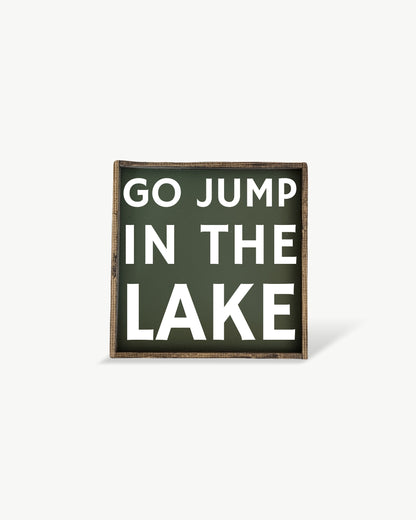 Go Jump in the Lake Framed Print – Lake Decor: Forest Green