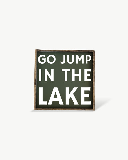 Go Jump in the Lake Framed Print – Lake Decor: Forest Green