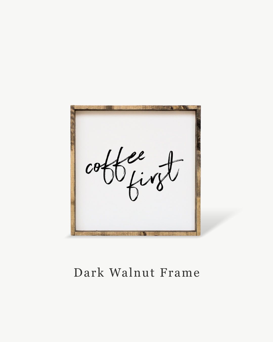 Coffee First Framed Print – Kitchen & Coffee Bar Wall Art: White