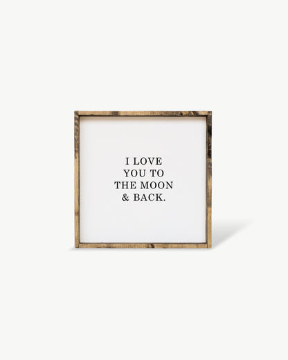 I Love You to the Moon & Back Framed Print– Neutral Nursery: Forest Green