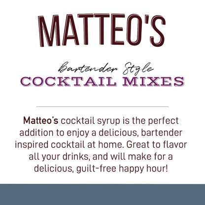 Matteo's Cocktail Mixes - Simple Syrup - Delicious Cocktail Mixers, Premium Bartender Style Cocktails: 1 Bottle