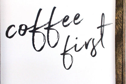Coffee First Framed Print – Kitchen & Coffee Bar Wall Art: White