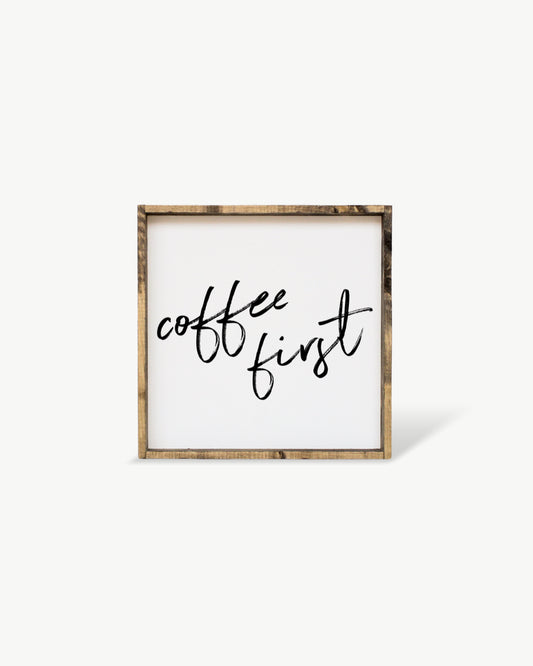 Coffee First Framed Print – Kitchen & Coffee Bar Wall Art: White