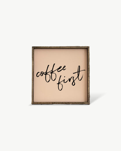 Coffee First Framed Print – Kitchen & Coffee Bar Wall Art: White