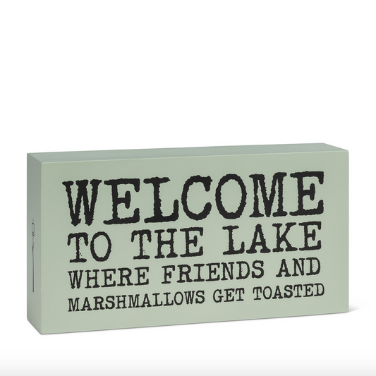 Rectangle “Welcome to the Lake…” Block