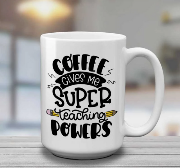 Super Teaching Powers | 15oz Mug